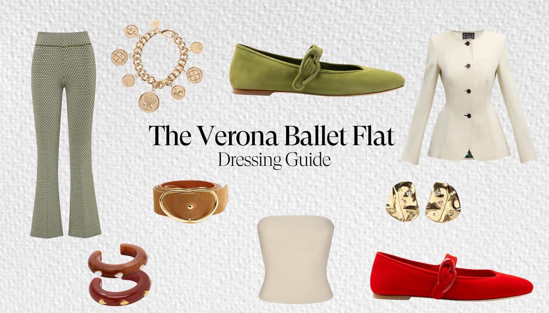 The Verona Dressing Guide