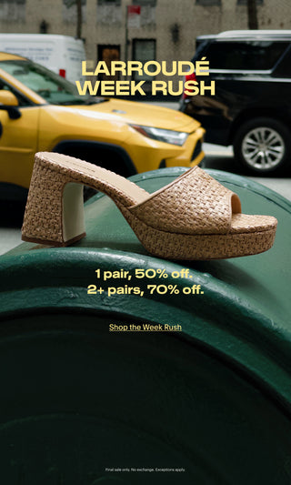 Larroudé Week Rush hero banner featuring a woven raffia platform sandal against a New York City street scene, with text promoting 50% off one pair and 70% off two or more pairs.